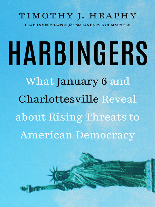 Title details for Harbingers by Timothy J. Heaphy - Available